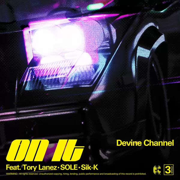 دانلود آهنگ On It (Feat. Tory Lanez & SOLE & Sik-K) Devine Channel